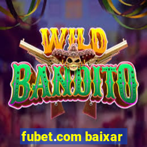 fubet.com baixar